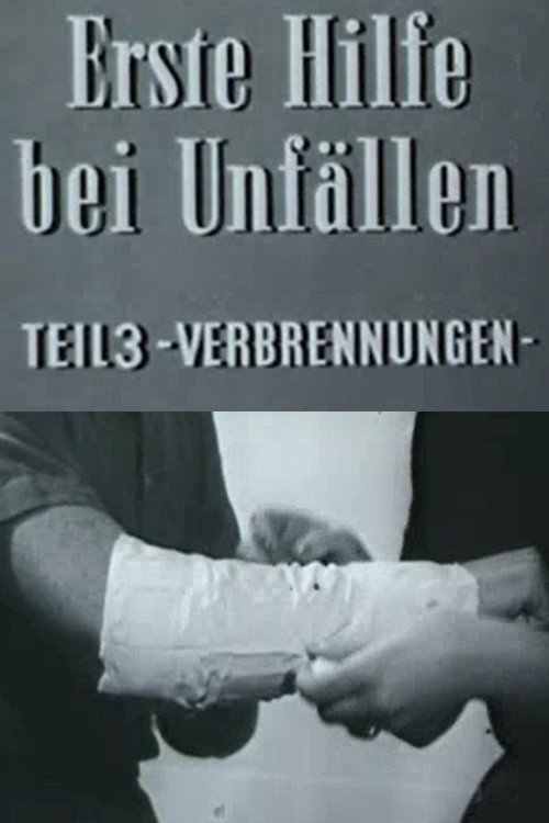 Erste Hilfe bei Unfällen: Verbrennungen Poster