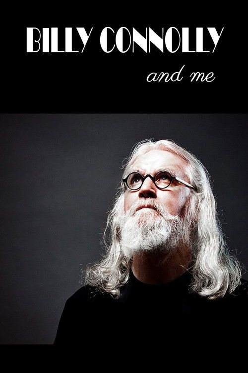 Billy Connolly And Me Poster