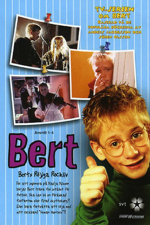 Bert - Berts Röjiga Rockliv Poster