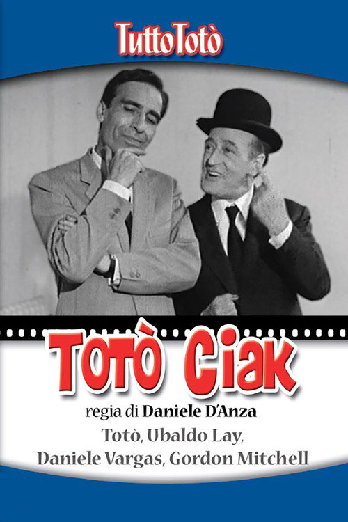 Tutto Totò - Totò Ciak Poster