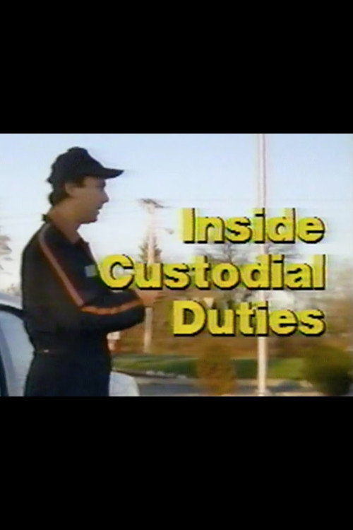 Inside Custodial Duties Poster