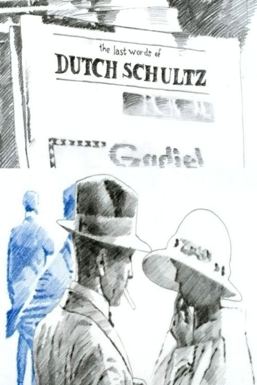 The Last Words of Dutch Schultz Poster