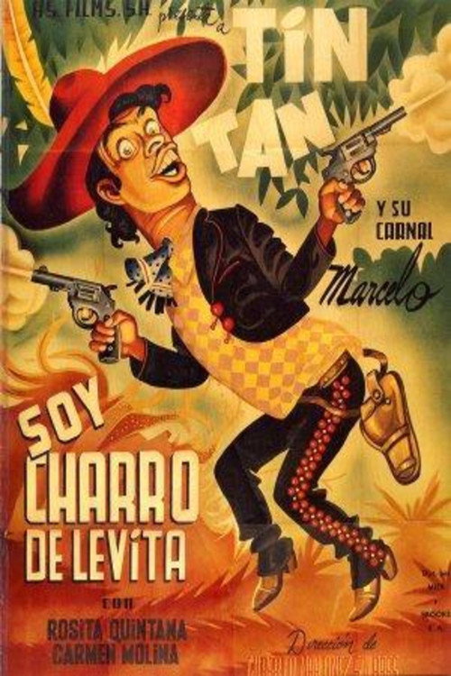 Soy Charro de Levita Poster