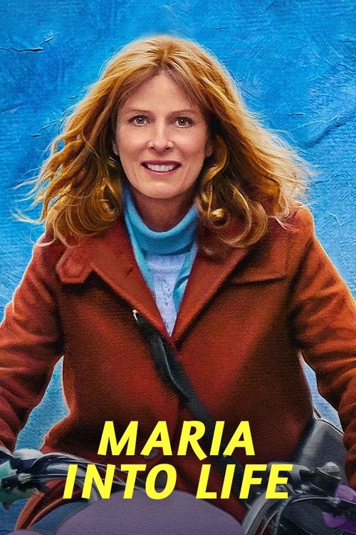 Maria into Life Poster