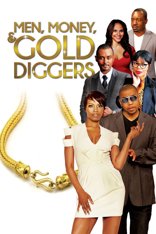 Men, Money & Gold Diggers Poster