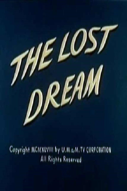 The Lost Dream Poster