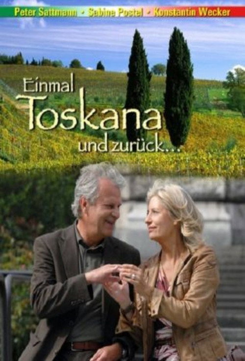 Einmal Toskana und zurück Poster