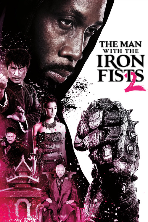 The Man with the Iron Fists 2 Poster