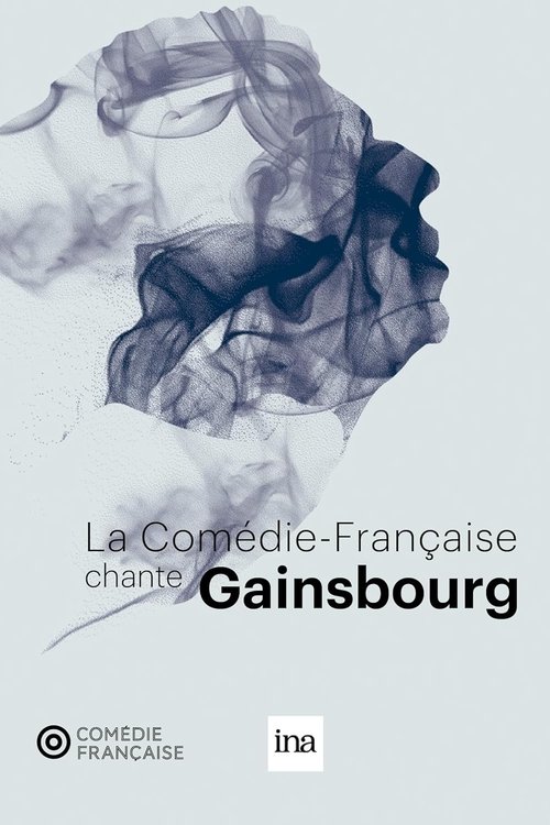 La Comédie-Française chante Gainsbourg Poster