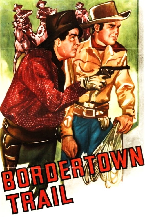 Bordertown Trail Poster