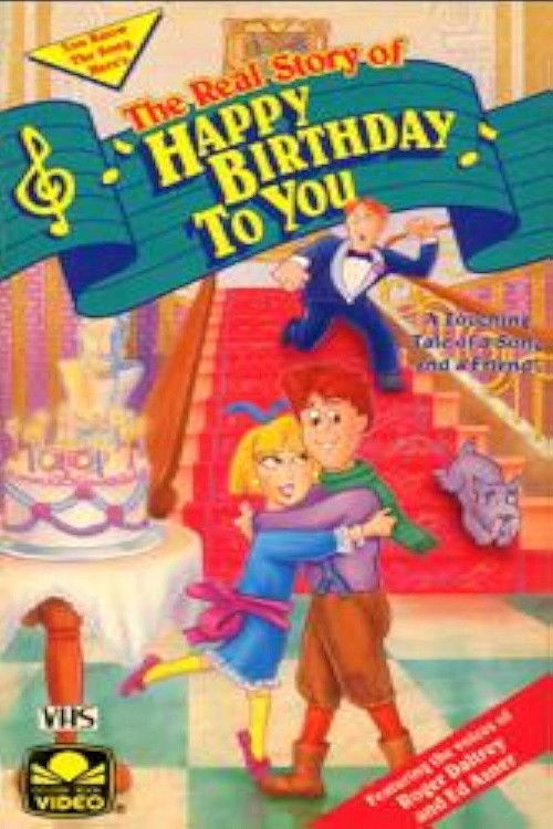 The Real Story of Happy Birthday To You Poster
