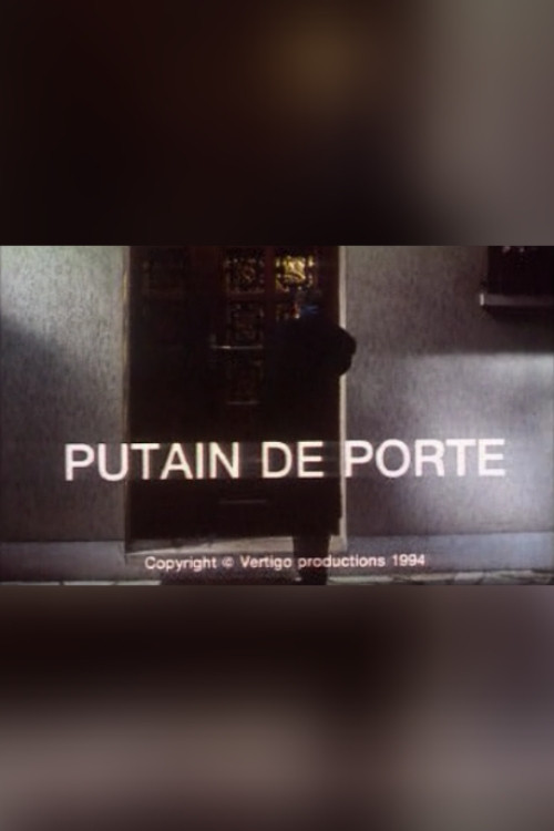 Putain de porte Poster