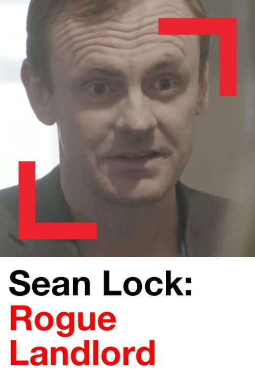 Sean Lock: Rogue Landlord Poster
