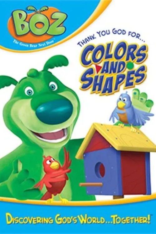 Boz: Thank You God for Colors and Shapes Poster