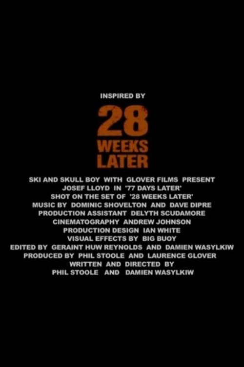 28 Weeks Later: 77 Days Later Poster