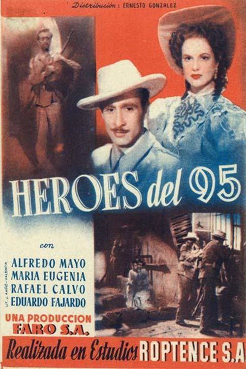 Heroes del 95 Poster