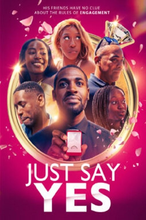 Just Say Yes Poster