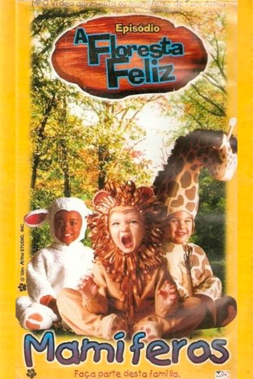 A Floresta Feliz Poster