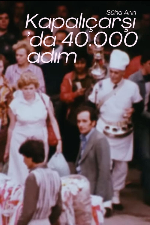 40.000 Steps in the Grand Bazaar Poster