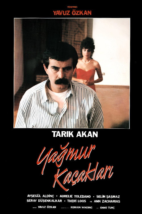 Yağmur Kaçakları Poster