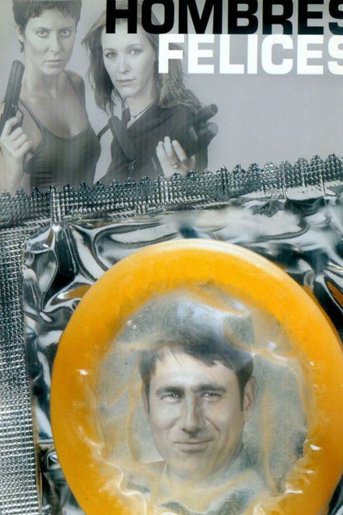 Hombres felices Poster