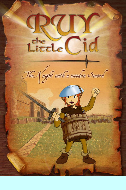 Ruy, the Little Cid: The Knight With a Wooden Sword Poster