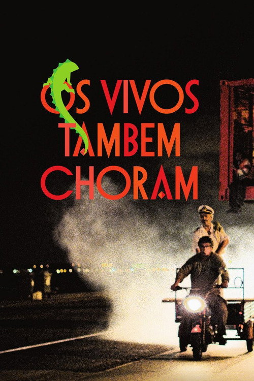 Os Vivos Também Choram Poster