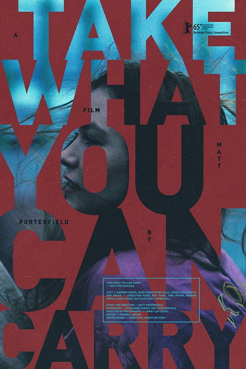 Take What You Can Carry Poster