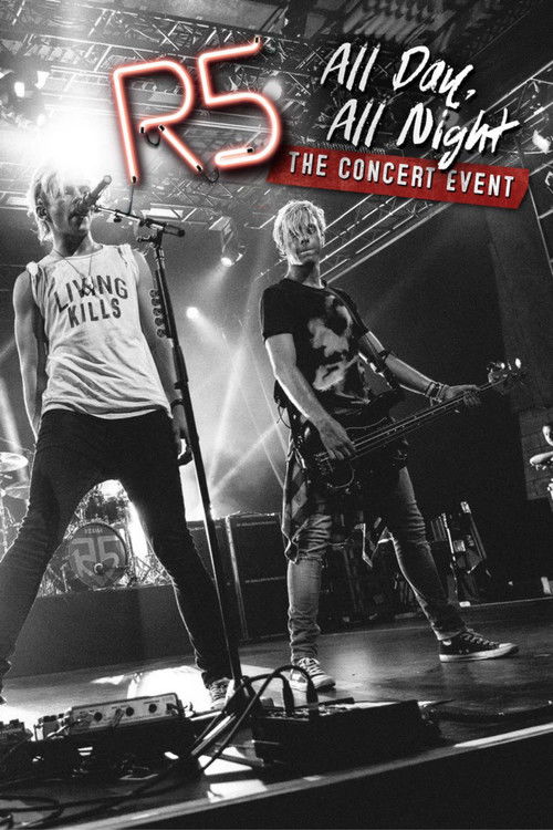 R5: All Day, All Night Poster