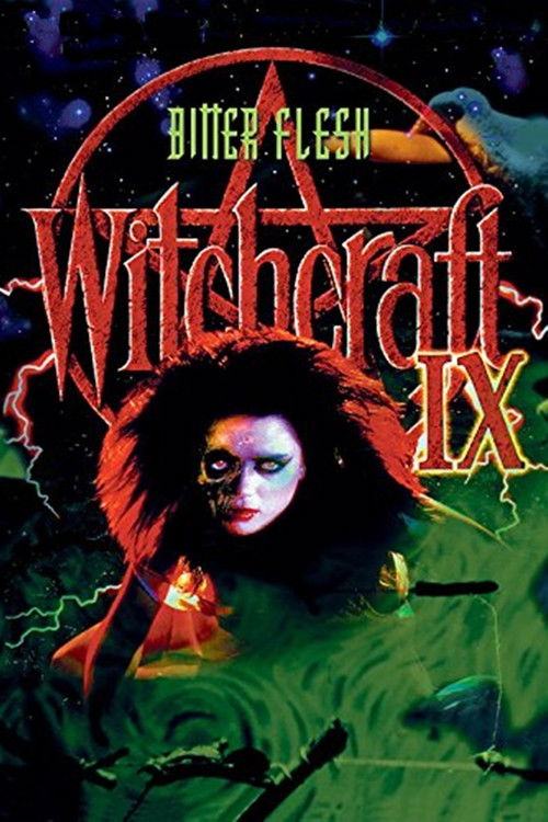 Witchcraft IX: Bitter Flesh Poster