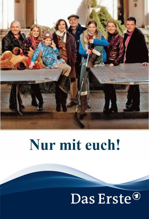 Nur mit euch! Poster