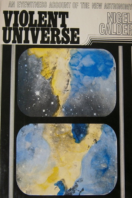 The Violent Universe Poster