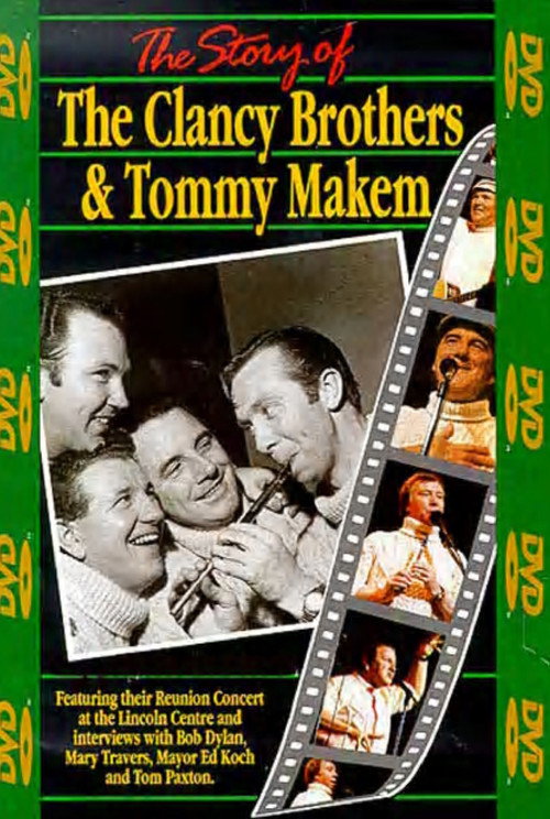 The Story of the Clancy Brothers & Tommy Makem Poster