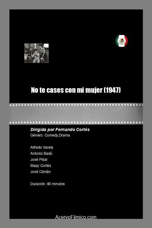 No te cases con mi mujer Poster