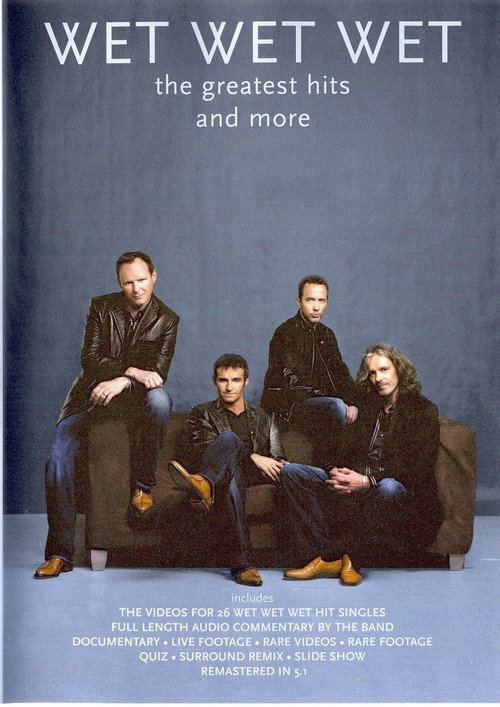 Wet Wet Wet - The Greatest Hits And More Poster
