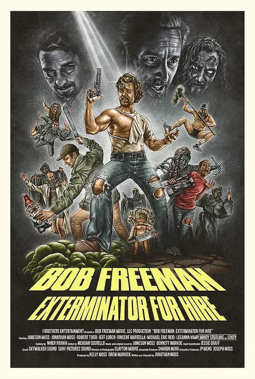 Bob Freeman: Exterminator For Hire Poster