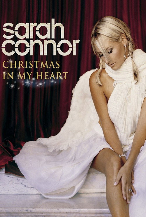 Sarah Connor: Christmas In My Heart - Live In Concert Poster