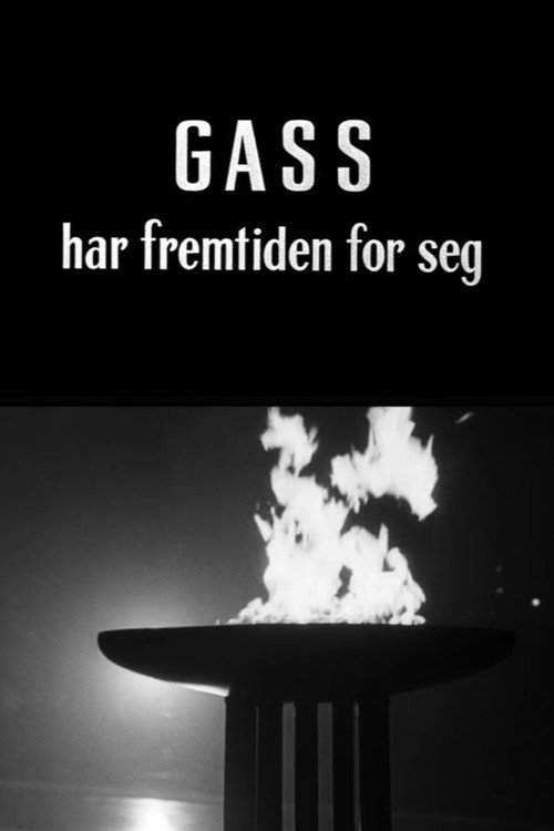 Oslofilm: Gass har framtiden for seg - Oslo Gassverk Poster