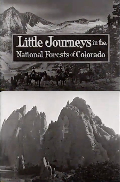 Little Journeys in the National Forests of Colorado Poster