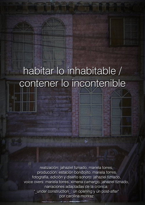 Habitar Lo Inhabitable / Contener Lo Incontenible Poster