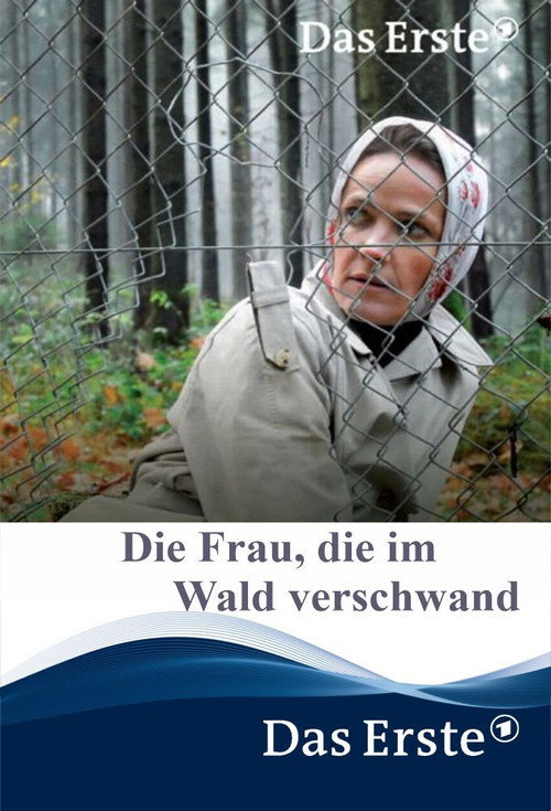 Die Frau, die im Wald verschwand Poster