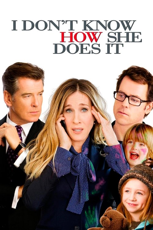 I Don't Know How She Does It Poster