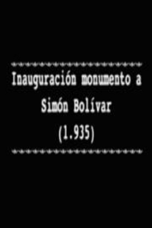Inauguración monumento a Simón Bolívar Poster