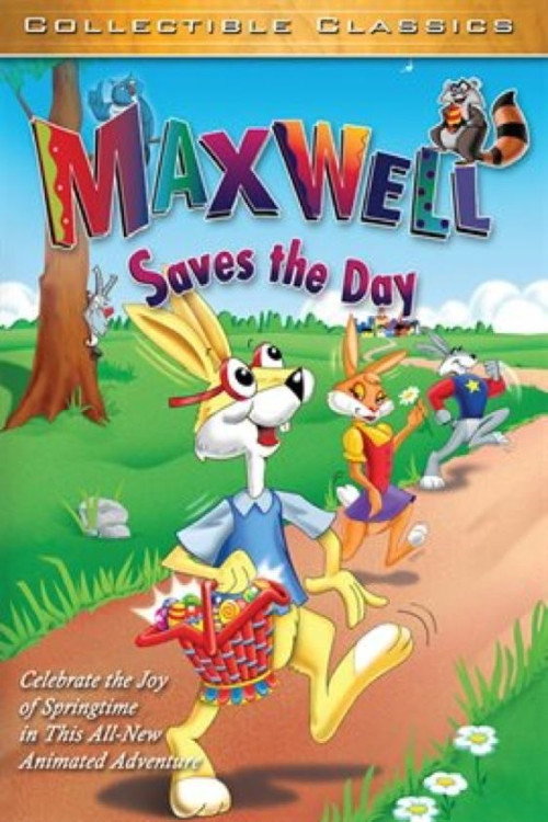 Maxwell Saves the Day Poster