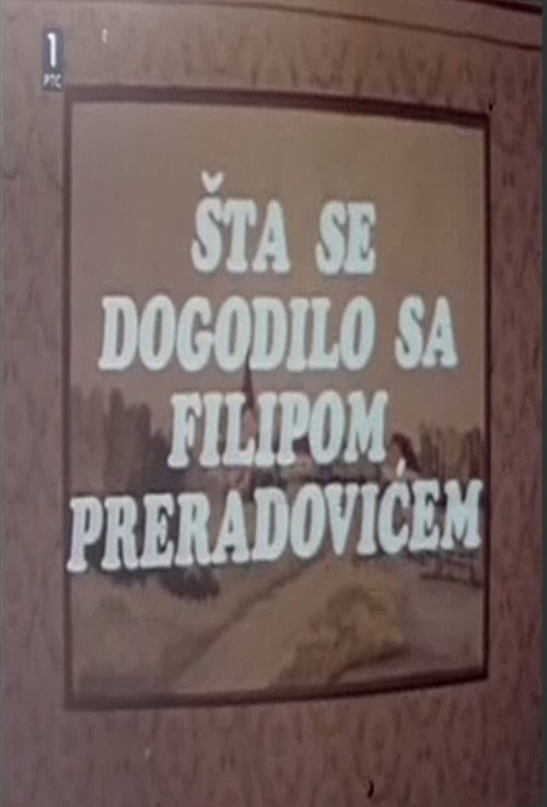 What Happened with Filip Preradović Poster