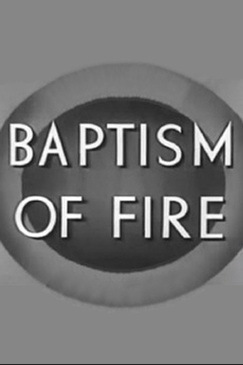 Baptism of Fire Poster