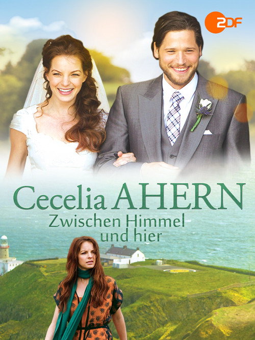 Cecelia Ahern: Zwischen Himmel und hier Poster