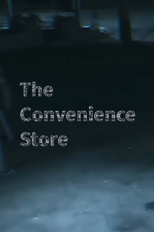 The Convenience Store Poster