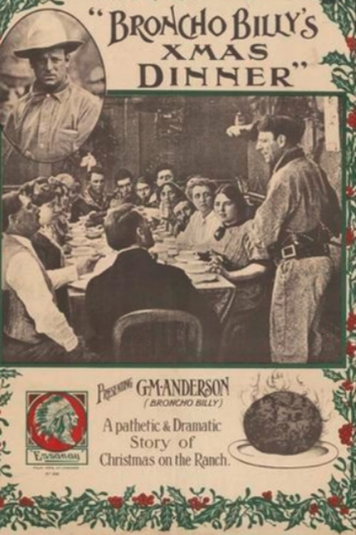 Broncho Billy's Christmas Dinner Poster