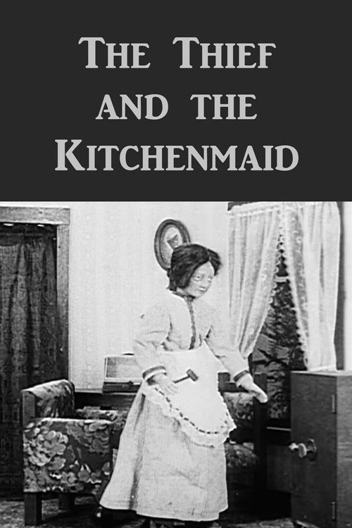 The Thief and the Kitchenmaid Poster